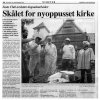 Press &raquo; Skålet for nyoppuset kirke