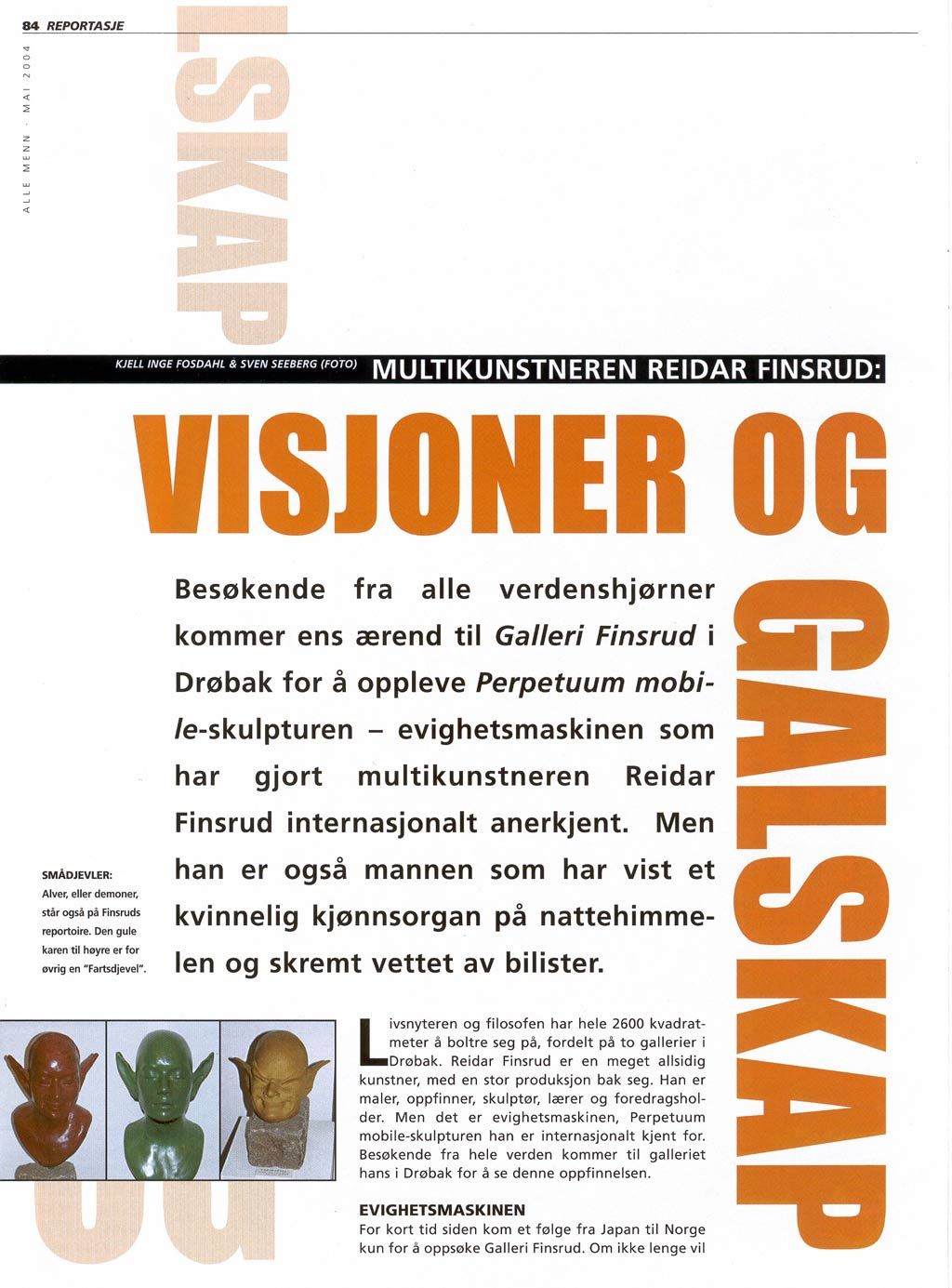 Visjoner og galskap